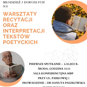 Warsztaty recytacji oraz interpretacji tekstów poetyckich