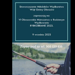 Mistrzostwa w rodzinnym wędkowaniu „RYBKOBRANIE 2023"