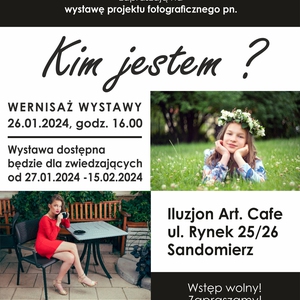 Wystawa projektu fotograficznego "Kim jestem?"