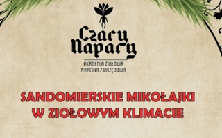 Sandomierskie mikołajki w ziołowym klimacie