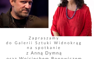 Spotkanie z Anną Dymna oraz Wojciechem Bonowiczem