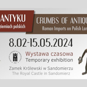 Okruchy antyku - importy rzymskie na ziemiach polskich