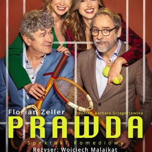 Teatr: Prawda - komedia w reżyserii Wojciecha Malajkata - Prawda - komedia w reżyserii Wojciecha Malajkata