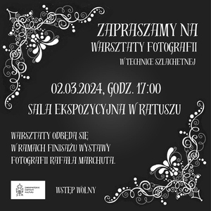 Warsztaty Fotografii w Technice Szlachetnej