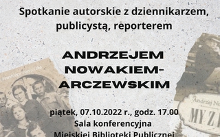 Spotkanie z Andrzejem Nowakiem-Arczewskim