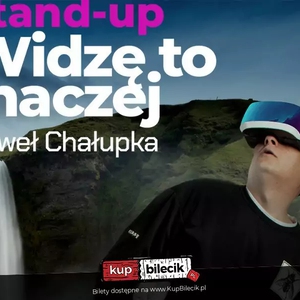 Stand-up: Paweł Chałupka
