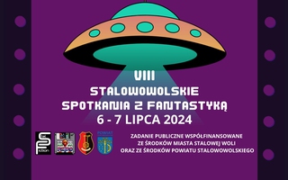 VIII Stalowowolskie Spotkania z Fantastyką