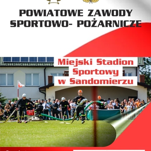 Powiatowe Zawody Sportowo - Pożarnicze w Sandomierzu