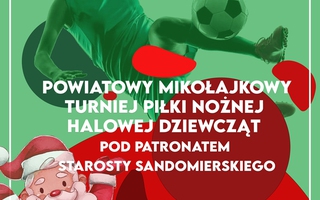 Powiatowy Mikołajkowy Turniej Piłki Nożnej Halowej Dziewcząt