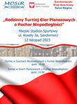 Rodzinny Turniej w Grach Planszowych o Puchar Niepodległości.