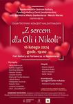 Charytatywny koncert walentynkowy pt. "Z sercem dla Oli i Nikoli"