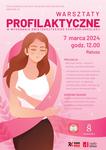 Warsztaty profilaktyczne