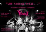 Koncert pt. "ONE tańczą wciąż…"