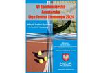 VI Sandomierska Amatorska Liga Tenisa Ziemnego 2024 - MOSiR Sandomierz