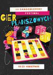 Sandomierz: III Sandomierski Festiwal Gier Planszowych.