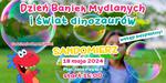Dzień Baniek mydlanych i Kolorów