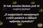"O znaleziskach monetarnych na ziemiach polskich w czasach wpływów rzymskich