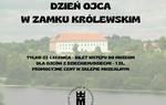 Dzień Ojca w Zamku Królewskim w Sandomierzu 23 czerwca 2024 r.