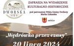 Wydarzenie Kulturalno-Historyczne pn. "Wędrowka przez czasy"