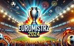 Piłkarskie Starcie Wiedzy - Konkurs EuroMistrz 2024