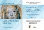 Wystawa prac Leszka Mądzika w Muzeum Diecezjalnym