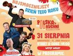 Festiwal Kół Gospodyń Wiejskich "Polska od Kuchni"