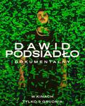 Dawid Podsiadło - Dokumentalny