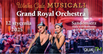 Wielka Gala Musicali już 12 stycznia w Sandomierzu! | STV.INFO