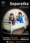 Spektakl "Separatka" w Sandomierzu