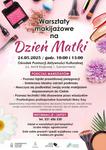 Warsztaty makijażowe z okazji Dnia Matki