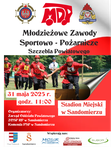 Młodzieżowe Zawody Sportowo-Pożarnicze powiatu sandomierskiego