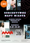 Subiektywne Mapy Miasta - teatralne półkolonie