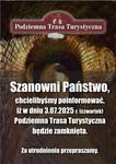 Informacja dot. zamknięcia Podziemnej Trasy Turystycznej w Sandomierzu