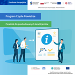 Poradnik dla poszkodowanych beneficjentów programu "Czyste Powietrze" - Gmina Koprzywnica
