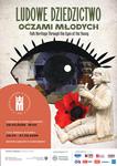 Ludowe dziedzictwo oczami młodych - wernisaż wystawy czasowej w Zamku Królewskim w Sandomierzu