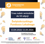 Trwa nabór wniosków do VII edycji Świętokrzyskiego Funduszu Lokalnego - Gmina Koprzywnica