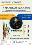 Spotkanie autorskie z Michałem Bigorajem w Miejskiej Bibliotece Publicznej w Sandomierzu