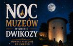 Noc Muzeów w Gminie Dwikozy