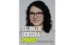 Zaginięcie, ucieczka, powrót