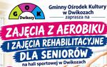 Zaproszenie na zajęcia z aerobiku i zajęcia rehabilitacyjne dla seniorów